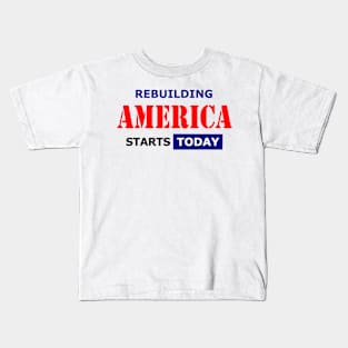 Rebuilding America Kids T-Shirt